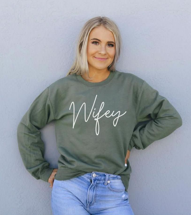 Wifey Sweatshirt - Wear and Wander