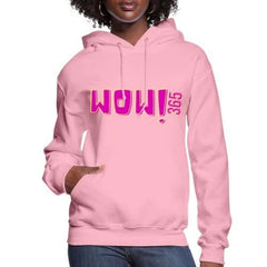Womens Hoodie - Pullover Hooded Sweatshirt - Pink Graphic/wow 365 - Wear and Wander