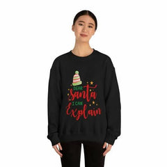 Womens Santa I Can Explain Sweatshirt - Wear and Wander